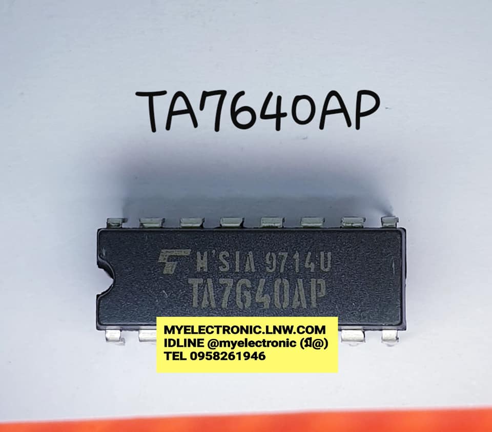 TA7640APยี่ห้อTตัวถังDIP16ขาราคาตัวละบาท