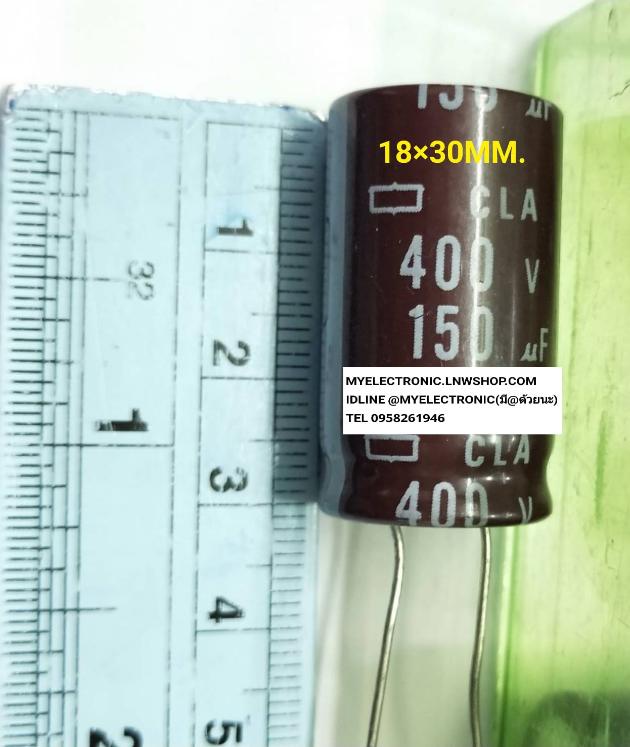 ขาย 150UF400V 105c 18×30MM. ขาลวด ลงปริ้น ขนาด เส้นผ่านศูนย์กลาง อ้วน 18มม. สูง30มม. คาปาซิเตอร์ อิเล็กโตรไลท์ 150UF400V105C CAPACITOR RLECTROLIFE ยี่ห้อ ราคา ตัวละ . . . . หน่วย บาท
