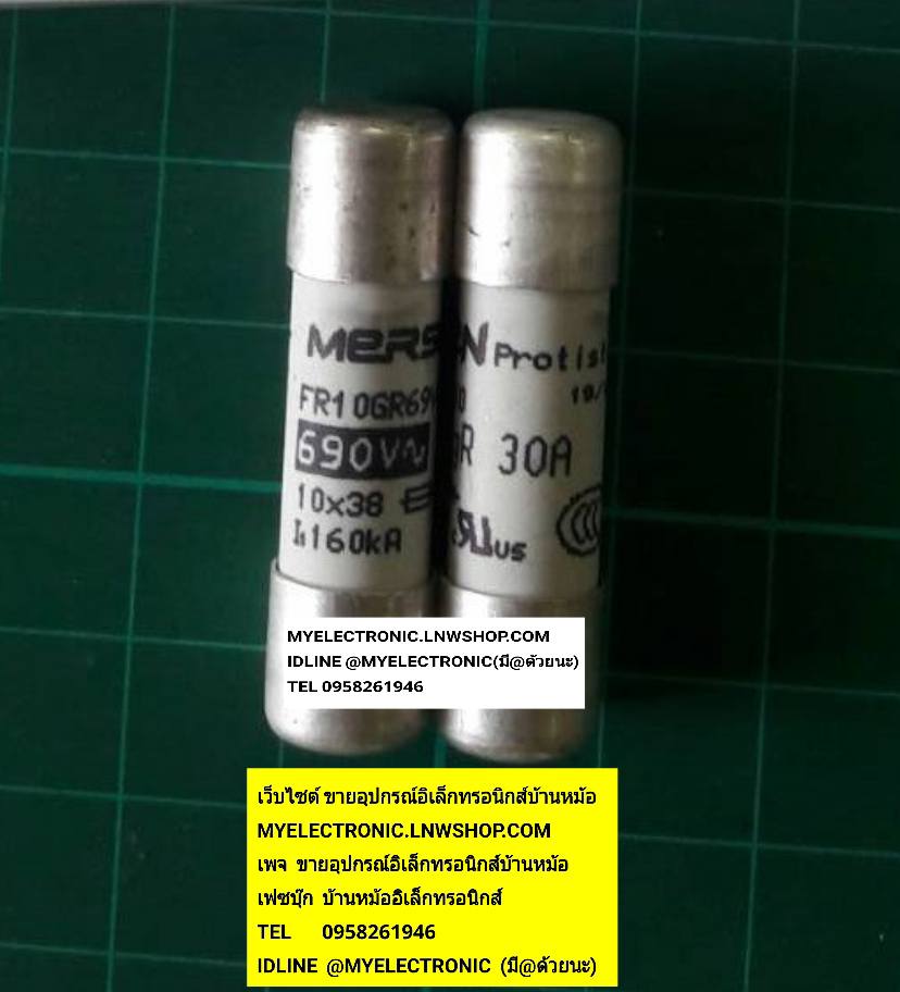 ขาย , ฟิวส์30A690V , ขนาด SIZE , 10×38MM. , รุ่น FR10GR69V30 , ยี่ห้อ , FERRAZ , SHAWMUT , ของแท้ , MERSEN , FUSE , ฟิวส์ , 30A690V , ราคา , ตัวละ , . . . หน่วย , บาท