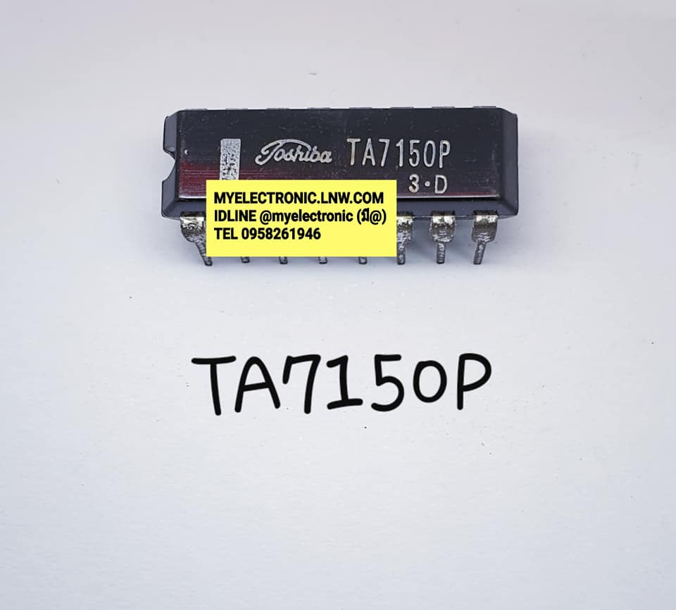 TA7150Pยี่ห้อTOSHIBAตัวถังDIP16ขาราคาตัวละบาท