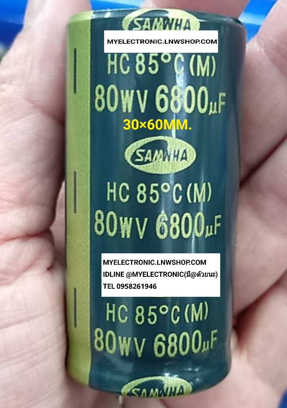 ขาย 6800UF80V 85c SIZE 30×62MM. 6800uf80wv ขนาดเส้นผ่านศูนย์กลาง อ้วน 30มม.สูง62มม. ยี่ห้อ SAMWHA คาปาซิเตอร์ อิเล็กโตรไลท์ CAPACITOR ELECTROLYTE 6800UF80V85c 6800MFD80V 85องศา ของแท้ ราคา ตัวละ . . . . . หน่วย บาท