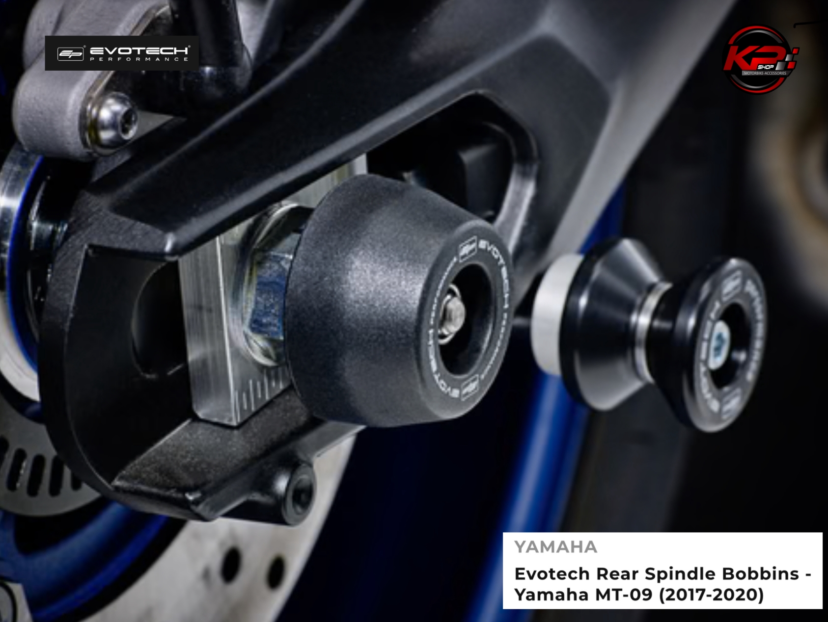 กันล้มหลัง Evotech Rear Spindle Bobbins - Yamaha MT-09 (2017-2020)