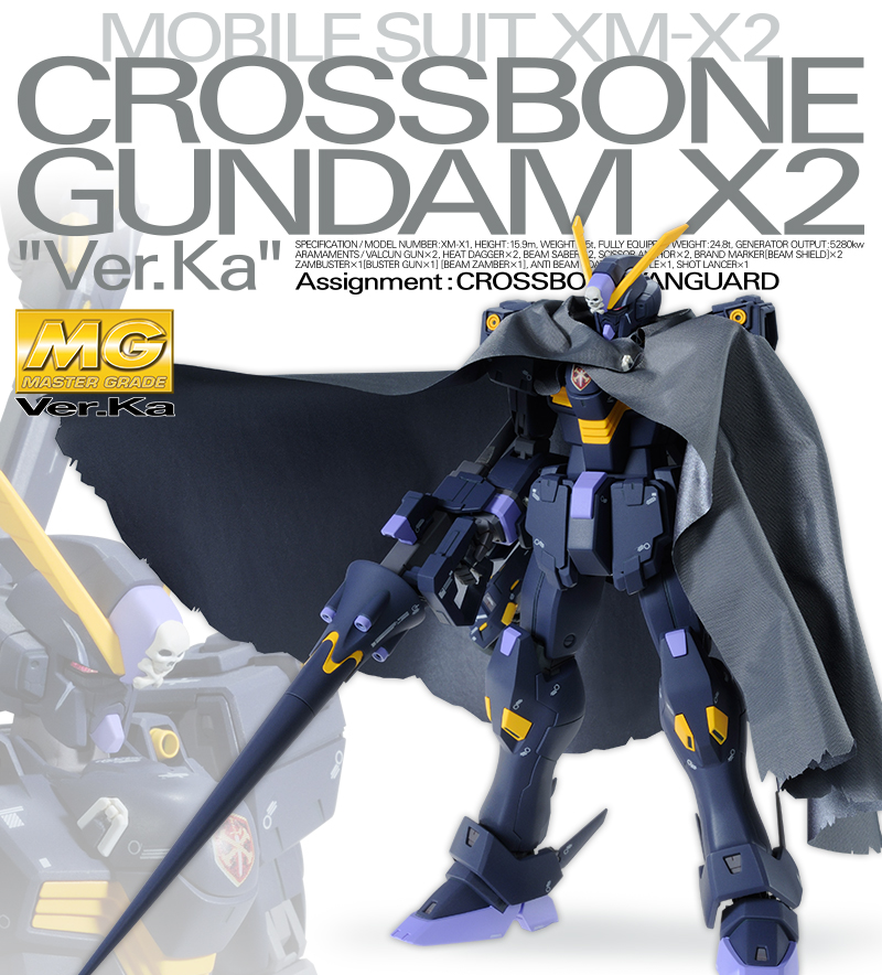MG 1/100 Crossbone Gundam X2 Ver. Ka & MG 1/100 Crossbone Gundam X3 Ver. Ka