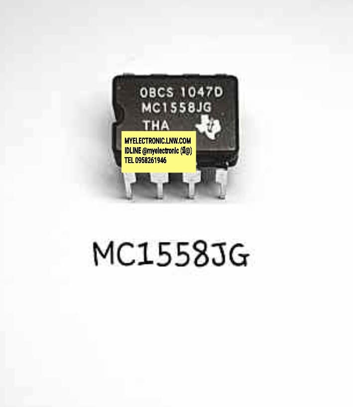 MC1558JGยี่ห้อTEXASตัวถังDIP8ขาราคาตัวละบาท