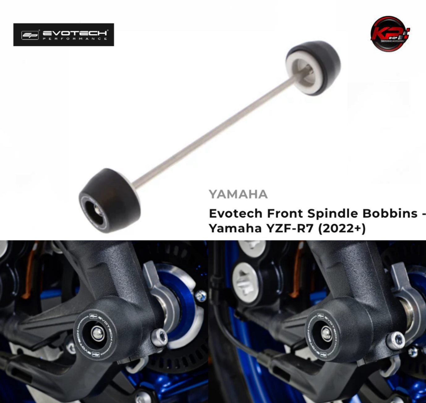 กันล้มหลัง Evotech Front Spindle Bobbins - Yamaha YZF-R7 (2022+)