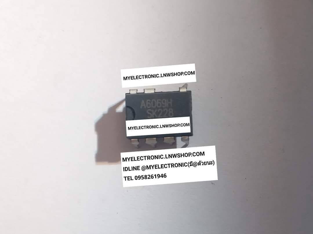 ขาย , A6069H , ตัวถัง , DIP-7 , ขา , ยี่ห้อ , IC , ไอซี , A6069 , H , ราคา , ตัวละ , . . . หน่วย , บาท