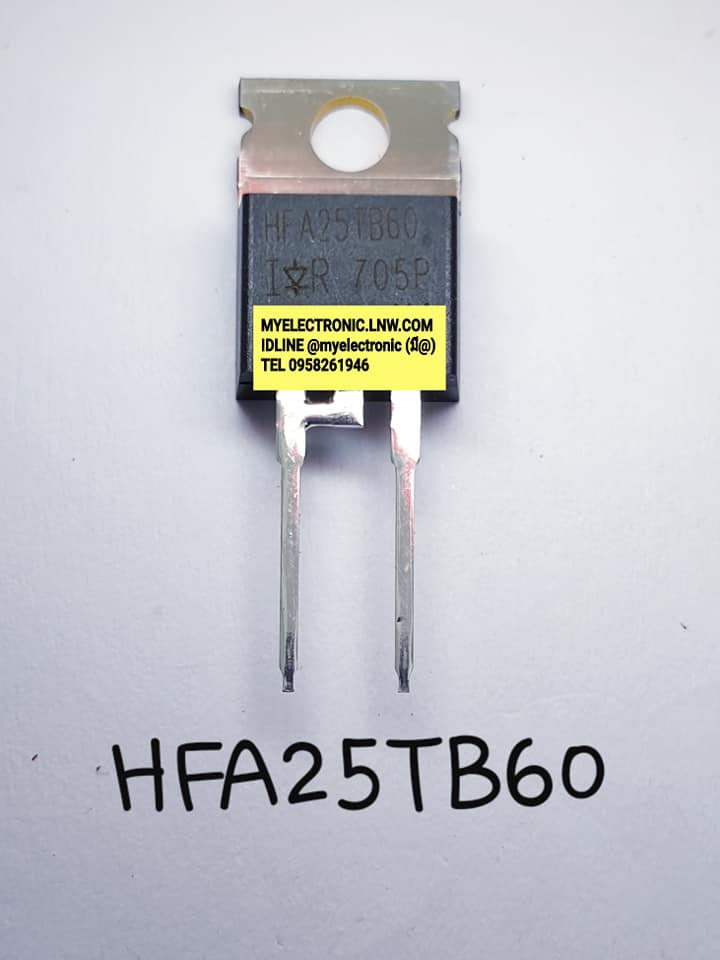 ไดโอดHFA25TB60ยี่ห้อตัวถังTO220/2ราคาตัวละ