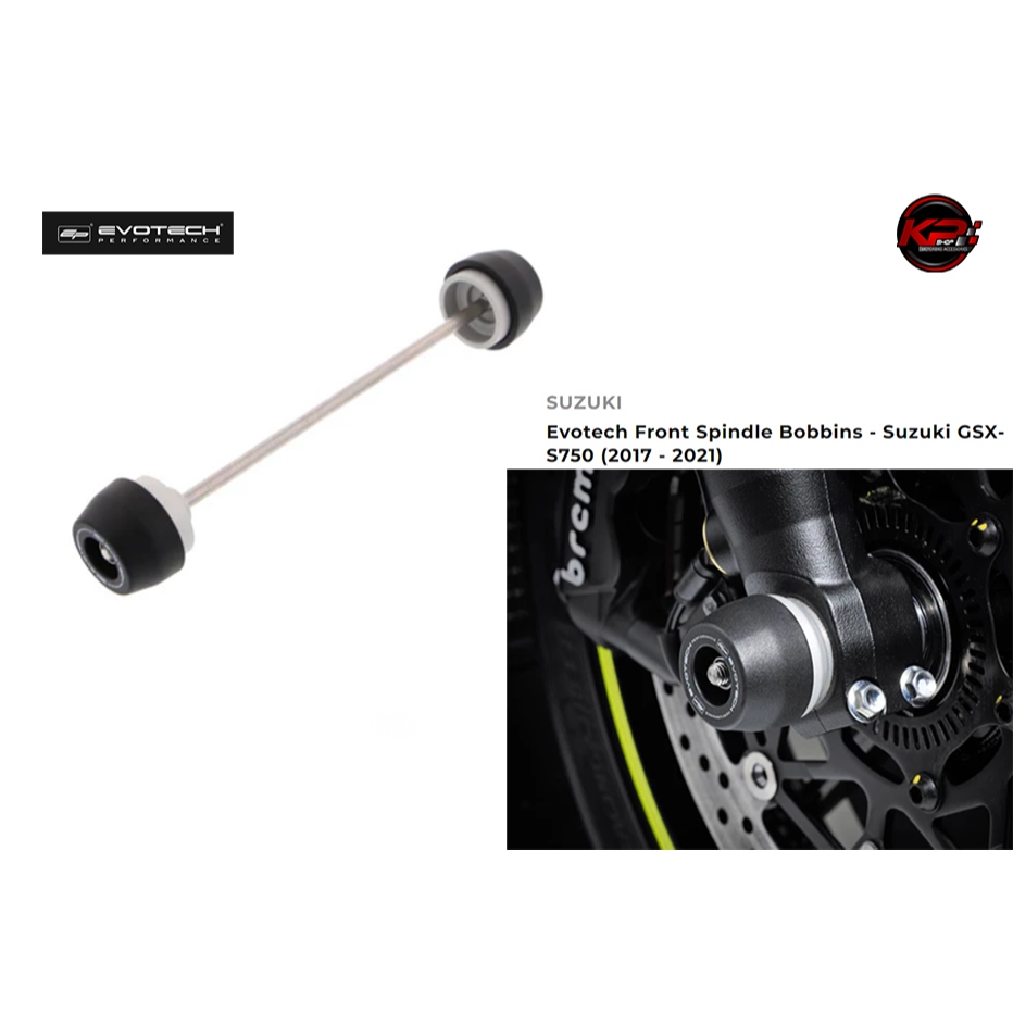 กันล้มหน้า Evotech Front Spindle Bobbins - Suzuki GSX-S750 (2017 - 2021)