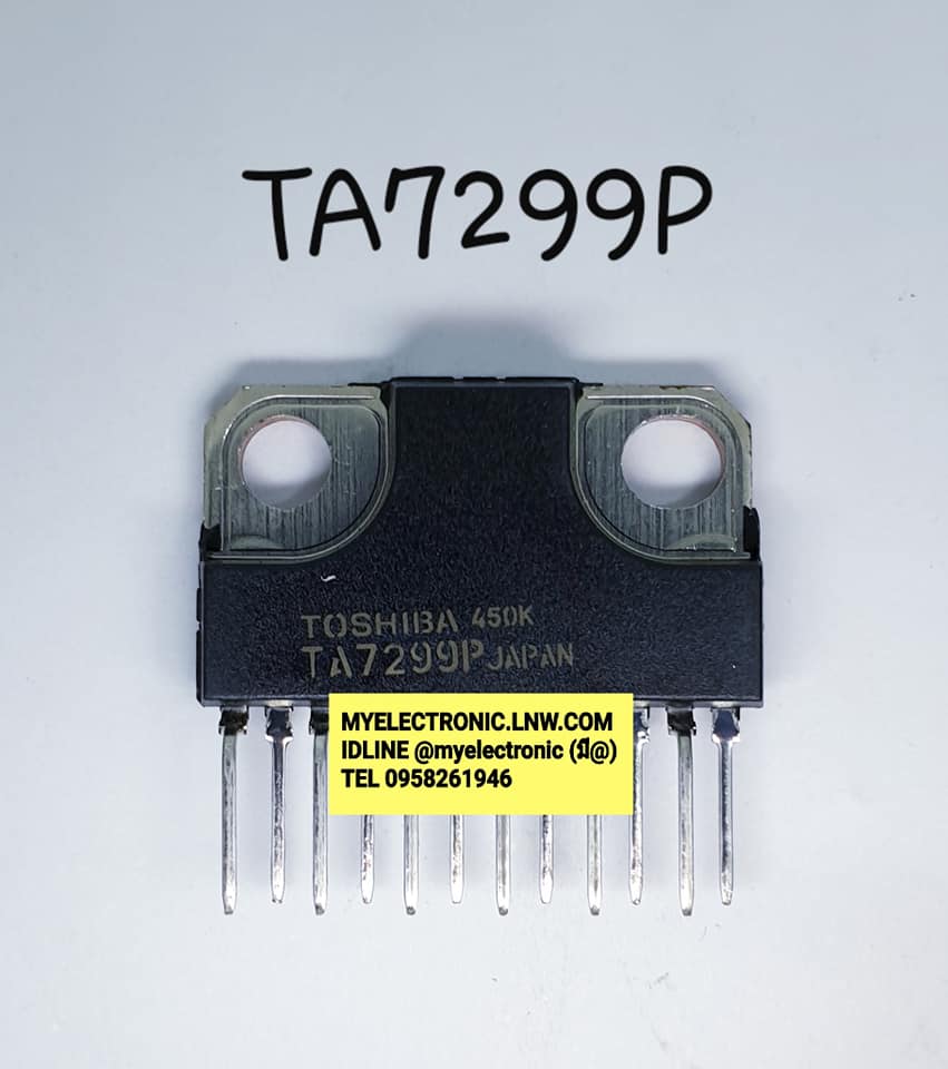 TA7299Pยี่ห้อTOSHIBAตัวถังSIL12ขาราคาตัวละบาท