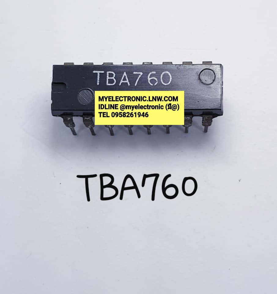 TBA760ยี่ห้อตัวถังDIP16ขาราคาตัวละบาท