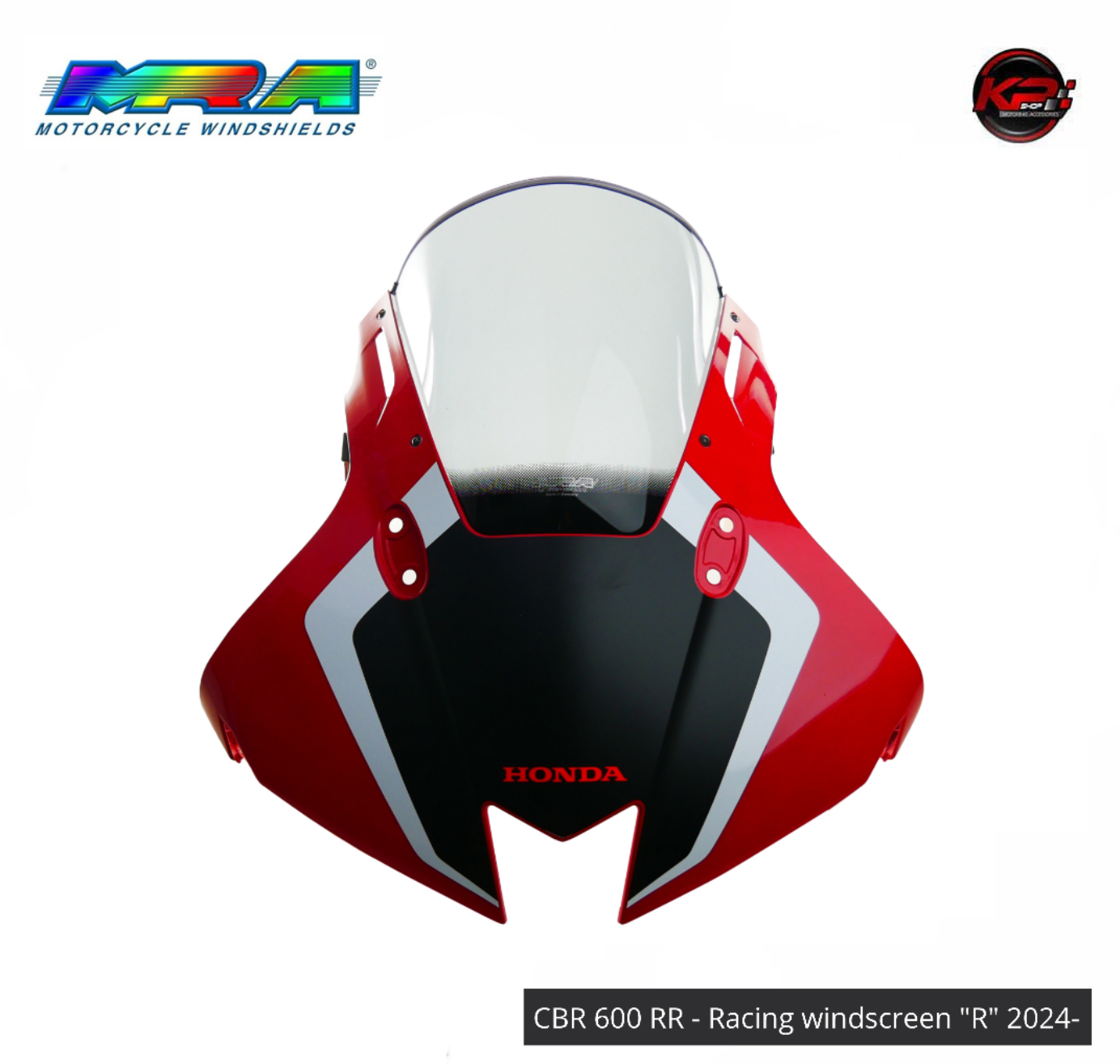 ชิวหน้า MRA FOR HONDA CBR 600 RR - Racing windscreen "R" 2024+
