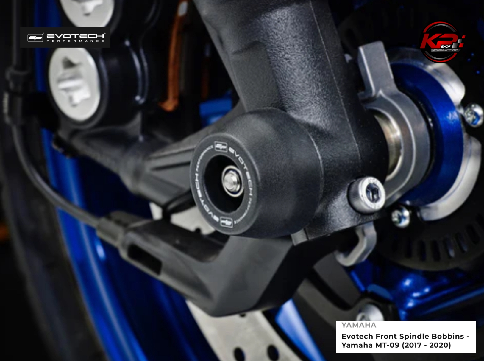 กันล้มหน้า Evotech Front Spindle Bobbins - Yamaha MT-09 (2017 - 2020)