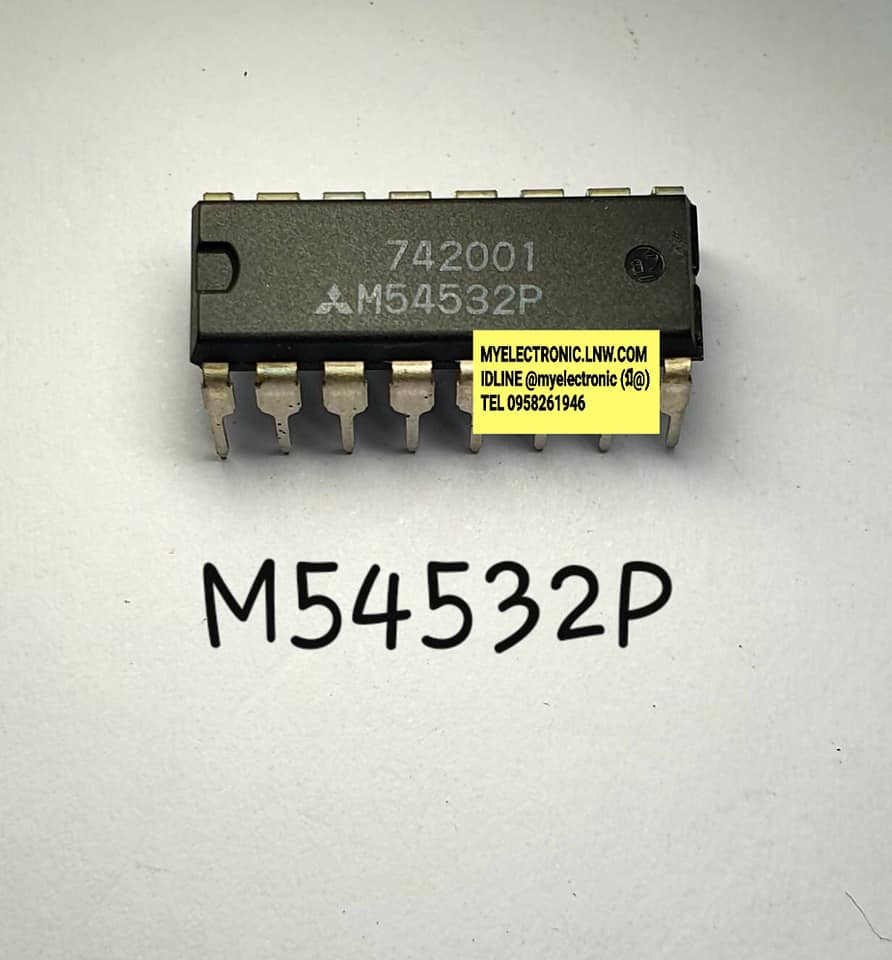 ขาย M54532P ยี่ห้อMITSUBISHIตัวถังDIP16ขาราคาตัวละ บาท