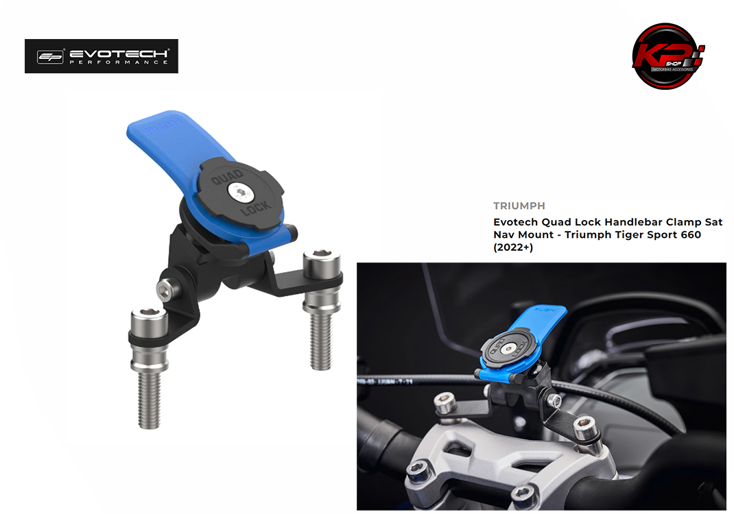 ขายึดโทรศัพท์ Evotech Quad Lock Handlebar Clamp Sat Nav Mount - Triumph Tiger Sport 660 (2022+)