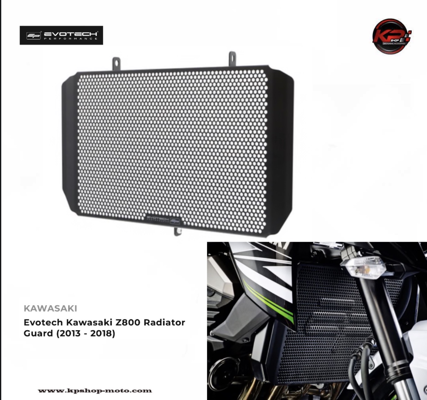 การ์ดหม้อน้ำ Evotech Kawasaki Z800 Radiator Guard (2013 - 2018)