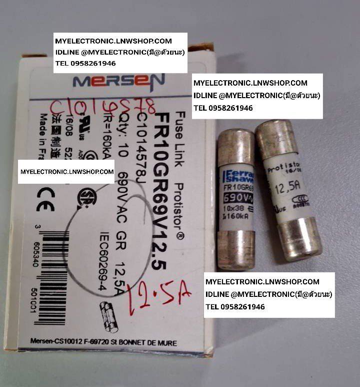 ขาย , FR10GR69V12.5 , 12.5A , ฟิวส์ , FUSE , ยี่ห้อ , FERRAZ , MERSEN , ของแท้ , ราคา , ตัวละ , . . . หน่วย , บาท