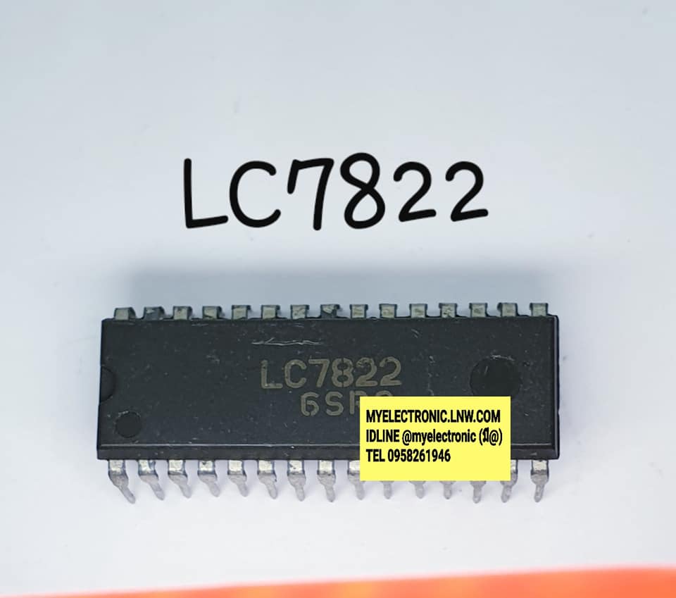 LC7822ยี่ห้อตัวถังDIP30ขาราคาตัวละบาท