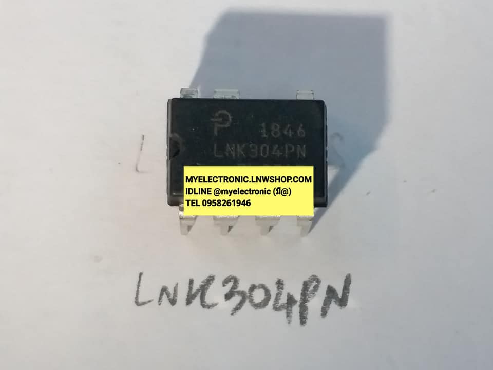 ขาย ไอซี LNK304PN IC ยี่ห้อ INTEGRATIONS POWER LNK304 PN ตัวถัง DIP7 ขา ราคา ตัวล่ะ หน่วย . . . . . บาท