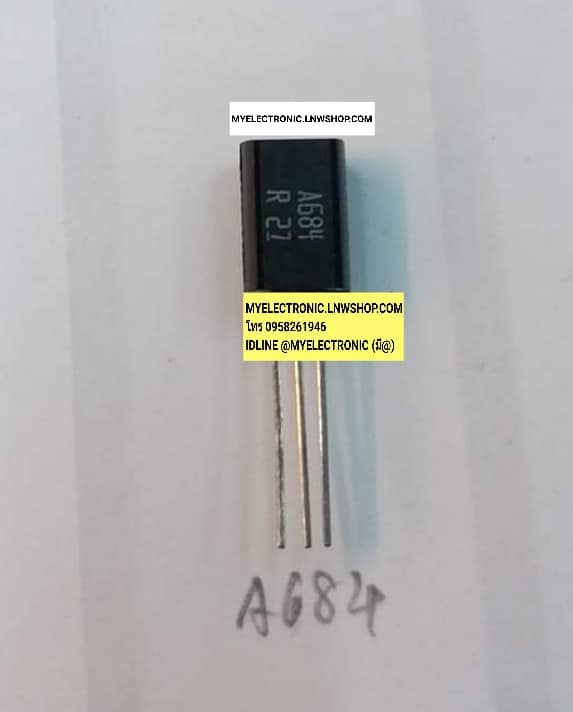ขาย 2SA684 , A684 ตัวถัง ยี่ห้อ ทรานซิสเตอร์ TRANSISTOR ราคา ตัวละ . . . . หน่วย บาท
