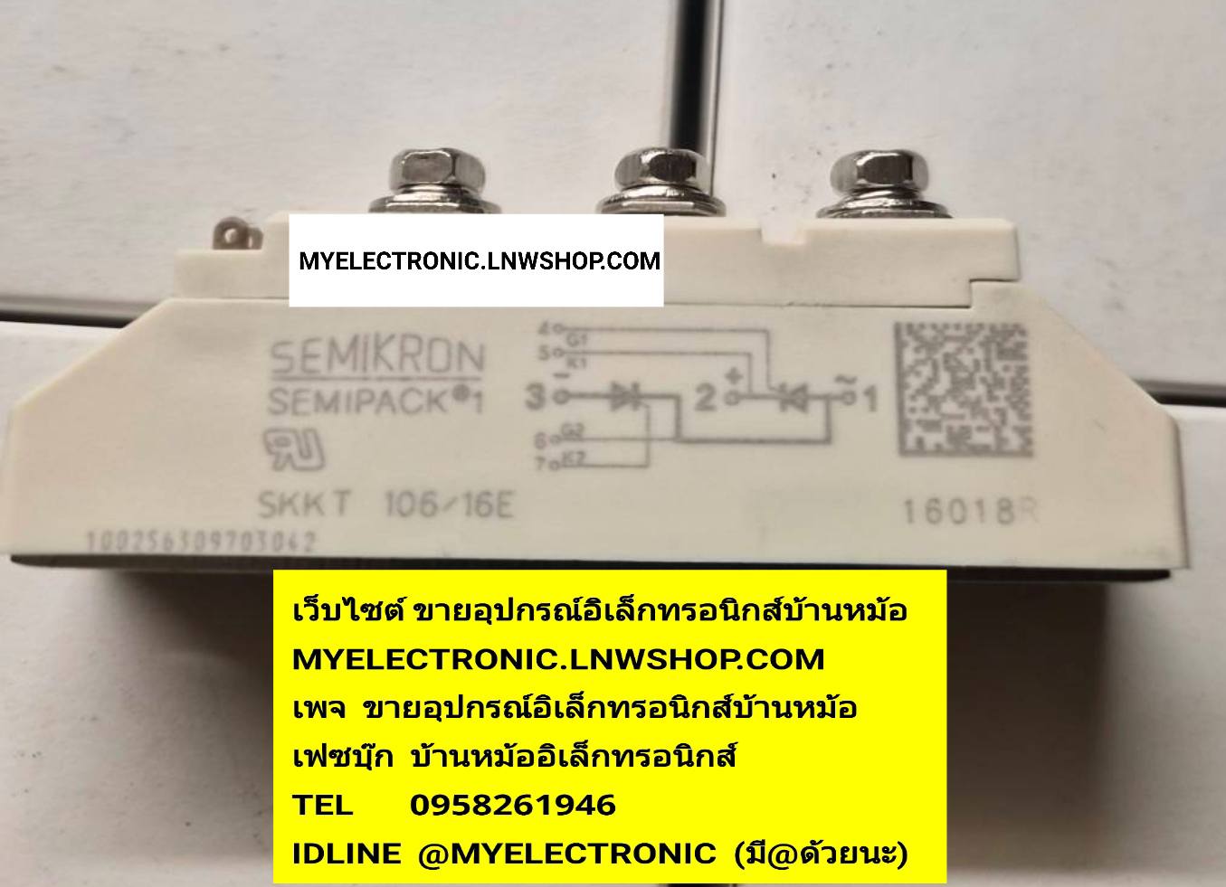 ขาย , SKKT106/16E , พาวเวอร์โมดูล , ยี่ห้อ , SEMIKRON , POWER , MODULE , เพาวเวอร์ , โมดูล , ราคา , ตัวละ , . . หน่วย , บาท