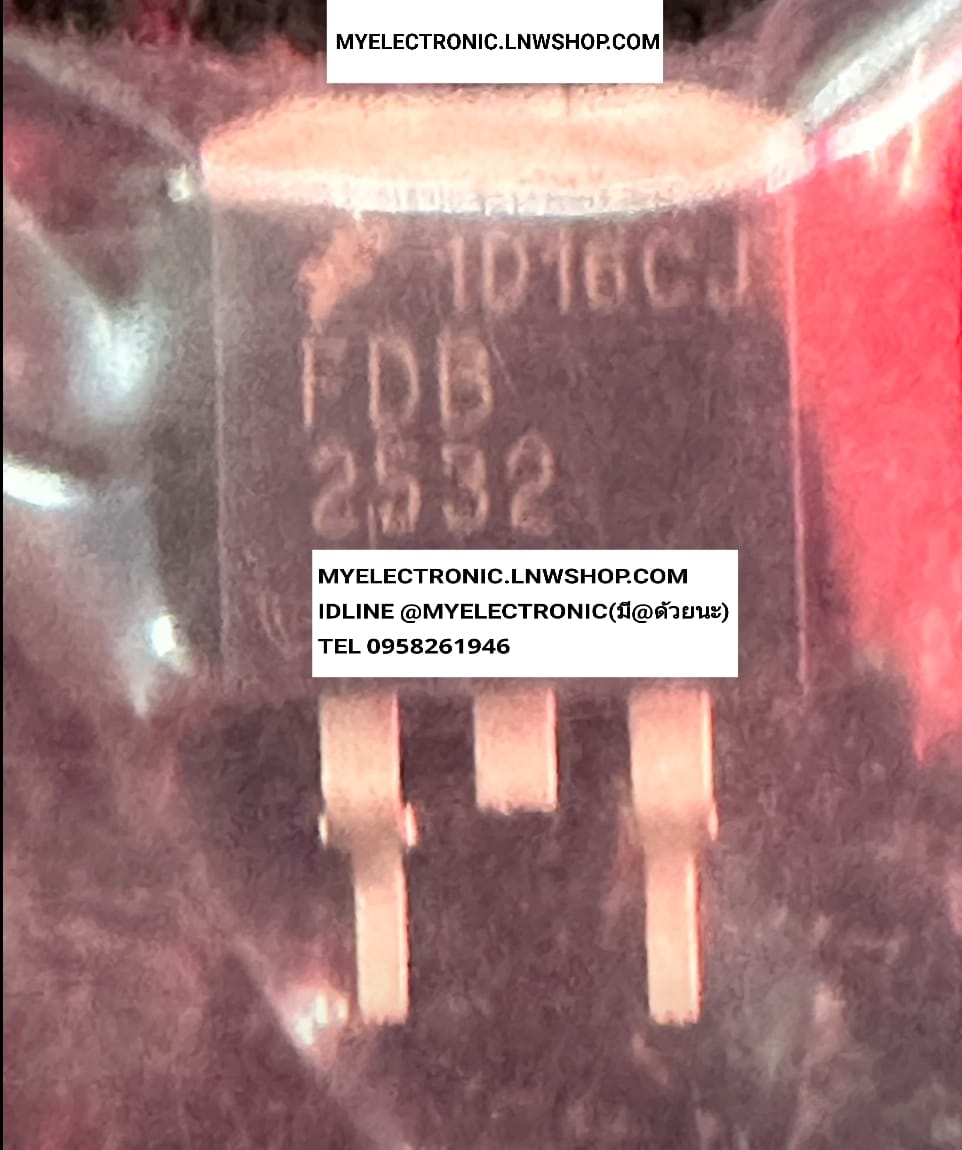 ขาย FDB2532 มอสเฟส MOSFET ตัวถัง D-PAK ยี่ห้อ FAIRCHILD แฟรนไชส์ ราคา ตัวละ . . . . . หน่วย บาท