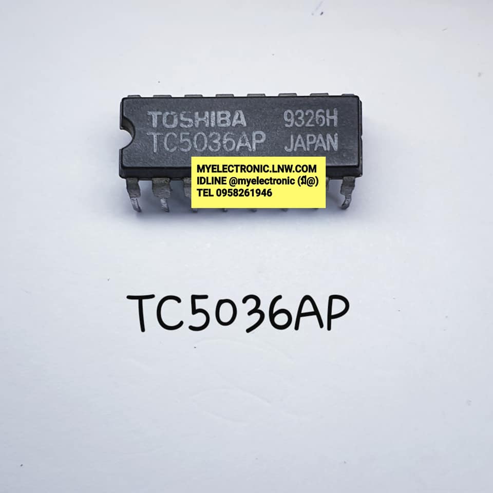 TC5036APยี่ห้อTOSHIBAตัวถังDIP16ขาราคาตัวละ