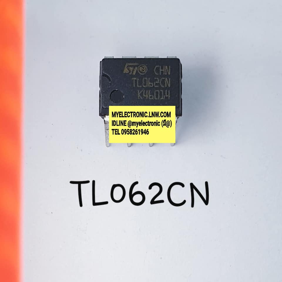 TL062CNยี่ห้อSTตัวถังDIP8ขาราคาตัวละบาท