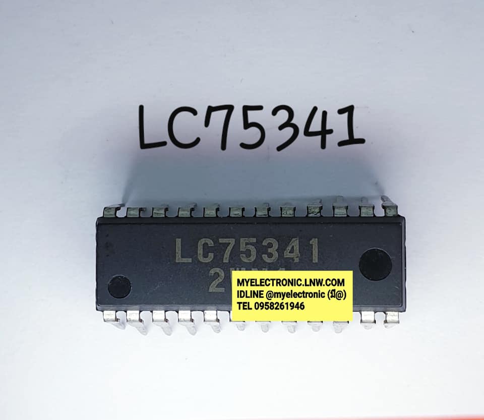 LC75341ยี่ห้อตัวถังDIP24ขาราคาตัวละบาท