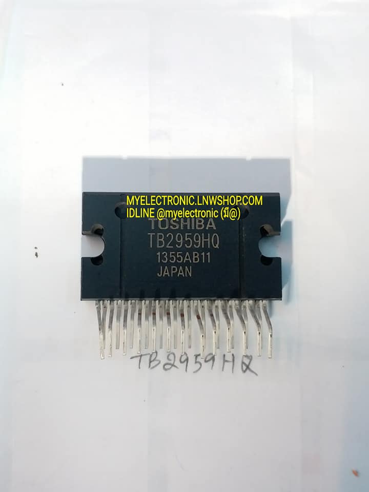 ขาย TB2959HQ ไอซีขยายเสียงPOWER AMPตัวถังZIP-25ยี่ห้อTOSHIBAราคาตัวล่ะ บาท