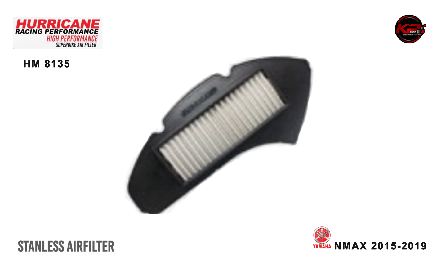 กรองอากาศ HURRICANE FOR YAMAHA NMAX 2015-2019 (STANLESS) HM8135