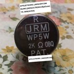 ขาย โวลุ่ม2K5W โวลุ่ม 2K 5W ATT MODEL รุ่น WP5W PAT ยี่ห้อ R JRM โวลุ่มสิบเค ห้าวัตต์ ราคา ตัวละ . . . . หน่วย บาท