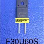 ขาย F30U60s ตัวถังTO-220F/2 ยี่ห้อแฟรนไชส์ ราคาตัวละ บาท มีหน้าร้านอยู่บ้านหม้อ กรุงเทพ ส่งของเร็ว มาซื้อหน้าร้านได้ สั่งปุ๊บส่งปั๊บ