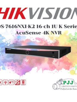 DS-7616NXI-K2 (สอบถามราคาเพิ่มเติม)
