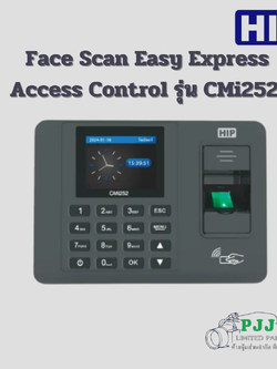 Face Scan Easy Express Access Control รุ่น CMi252