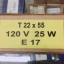 หลอดไฟ120V25WเกลียวE17ขนาดเส้นผ่านศูนย์กลางอ้วน22มมยาว55มม22X55mmหลอดไส้